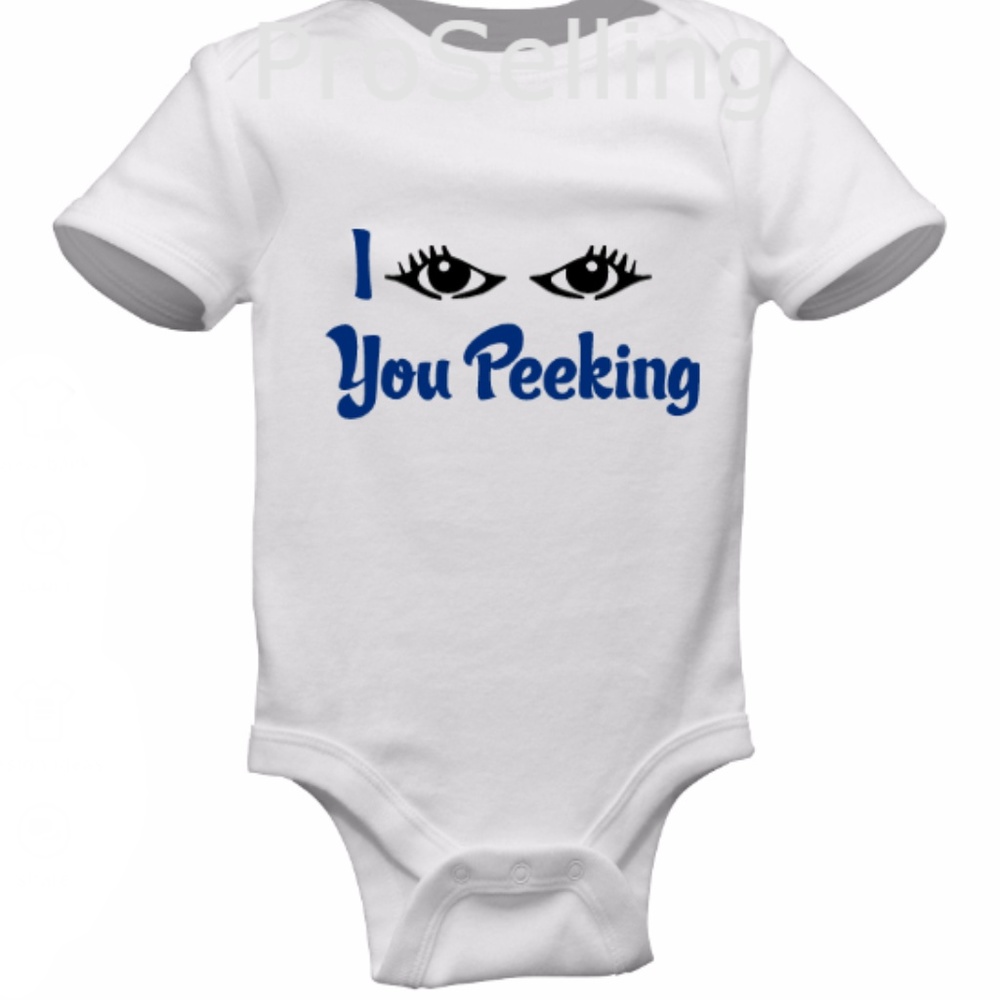 Custom Onesies "I C YOU PEEKING"